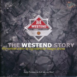 The Westend Story - Het verhaal achter de legendarische Haagse Drums (2de hands boekje)