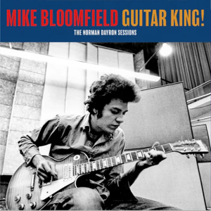 Mike Bloomfield - Guitar King! (The Norman Dayron Sessions) Lim./coloured vinyl (RSD 2025) (lp)