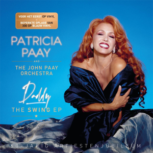 Patricia Paay and the John Paay Orchestra - Daddy - The Swing Lim./coloured vinyl (RSD 2025) (10" lp)