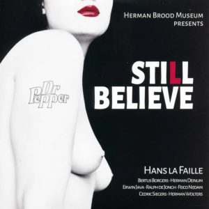 Hans La Faille & Band - Still believe (cd)