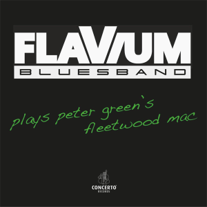 Flavium - Plays Peter Green's Fleetwood Mac (lp)