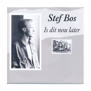 Stef Bos - Is dit nou later (RSD 2025) (single)