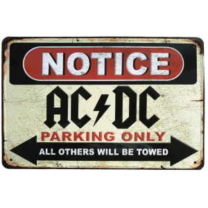 AC/DC Sign - Parking Only
