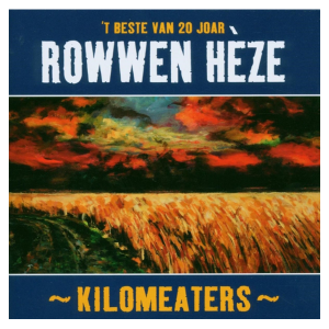 Rowwen Hèze - Kilomeaters, 't Beste Van 20 Joar (cd)