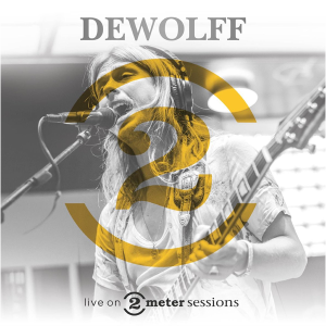 DeWolff - Live On 2 Meter Sessions (lp) *Pre-order*