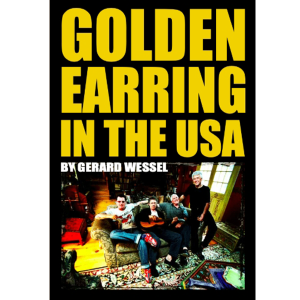 Golden Earring in the USA – Gerard Wessel en Bor Beekman (boek) *Pre-order*