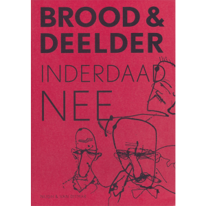 Herman Brood & Jules Deelder - Inderdaad Nee (boek)
