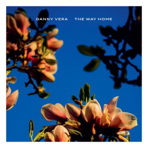 Danny Vera - The Way Home Limited/coloured (blue) (lp)