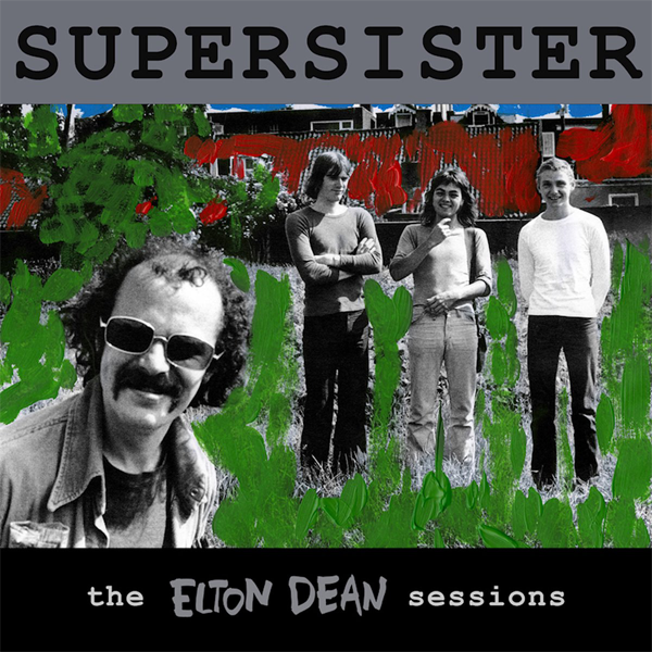 Supersister - The Elton Dean Sessions (lp)