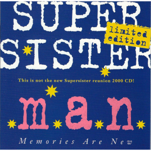 Supersister - M.a.n. (memories Are New) (cd)