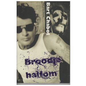 Herman Brood - Broodje halfom - Bart Chabot (2de hands boek)