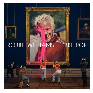 Robbie Williams - BRITPOP DeLuxe edition (cd) *Pre-order)