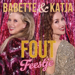 Babette & Katja - Fout Feestje RSD/Black Friday (single)