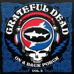 Grateful Dead - On A Back Porch Vol. 2 RSD/Black Friday (lp)
