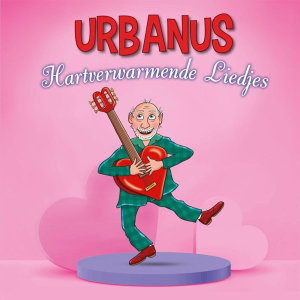 Urbanus - Hartverwarmende Liedjes (2LP) *Pre-Order*