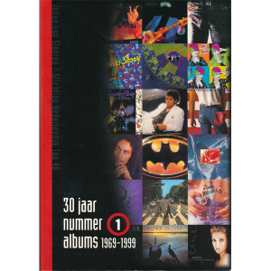 30 Jaar Nummer 1-Albums 1969-1999 (2de hands boek)