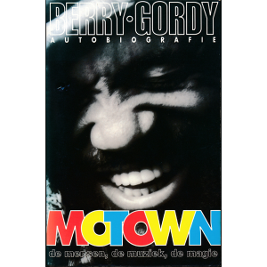 Motown de mensen, de muziek, de magie autobiografie (2de hands boek)