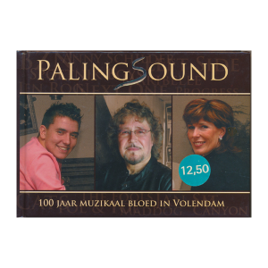 Palingsound 100 Jaar Muzikaal Bloed In Volendam (2de hands boek)
