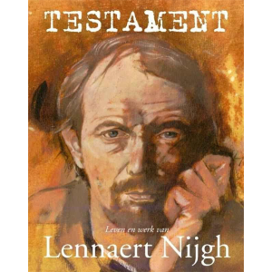 Testament leven en werk van Lennaert Nijgh (boek)