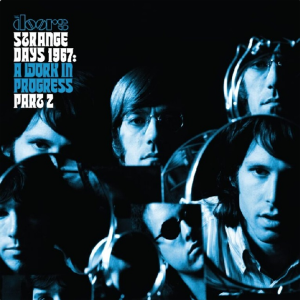Doors - Strange Days 1967: A Work In Progress, Part 2 RSD 2026 (LP)
