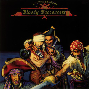 Golden Earring - Bloody Buccaneers (LP) Lim./coloured (Red) *Pre-order*