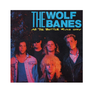 Wolf Banes - As The Bottle Runs Dry RSD 2026(single) Coloured (red)