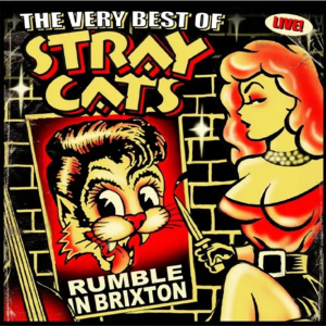 Stray Cats - Rumble In Brixton (2LP) *Pre-order*