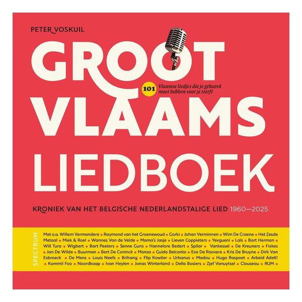 Groot Vlaams liedboek -Kroniek van het Belgische Nederlandstalige lied 1960-2025 (boek) *Pre-order*